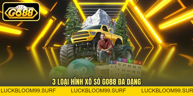 Xổ Số Go88 - Thông Tin Về Sảnh Cược Chọn Số Quan Trọng Xổ Số Go88 - Thông Tin Về Sảnh Cược Chọn Số Quan Trọng