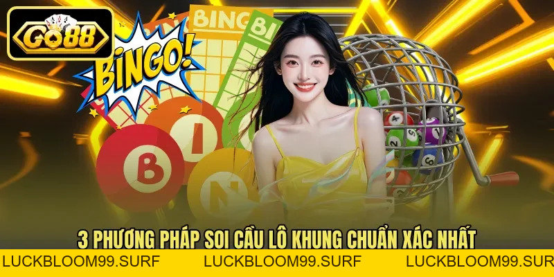 Lô Khung - Nuôi Trong 2 - 3 Ngày Hiệu Quả Tại Go88 Lô Khung - Nuôi Trong 2 - 3 Ngày Hiệu Quả Tại Go88