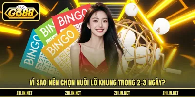 Lô Khung - Nuôi Trong 2 - 3 Ngày Hiệu Quả Tại Go88 Lô Khung - Nuôi Trong 2 - 3 Ngày Hiệu Quả Tại Go88